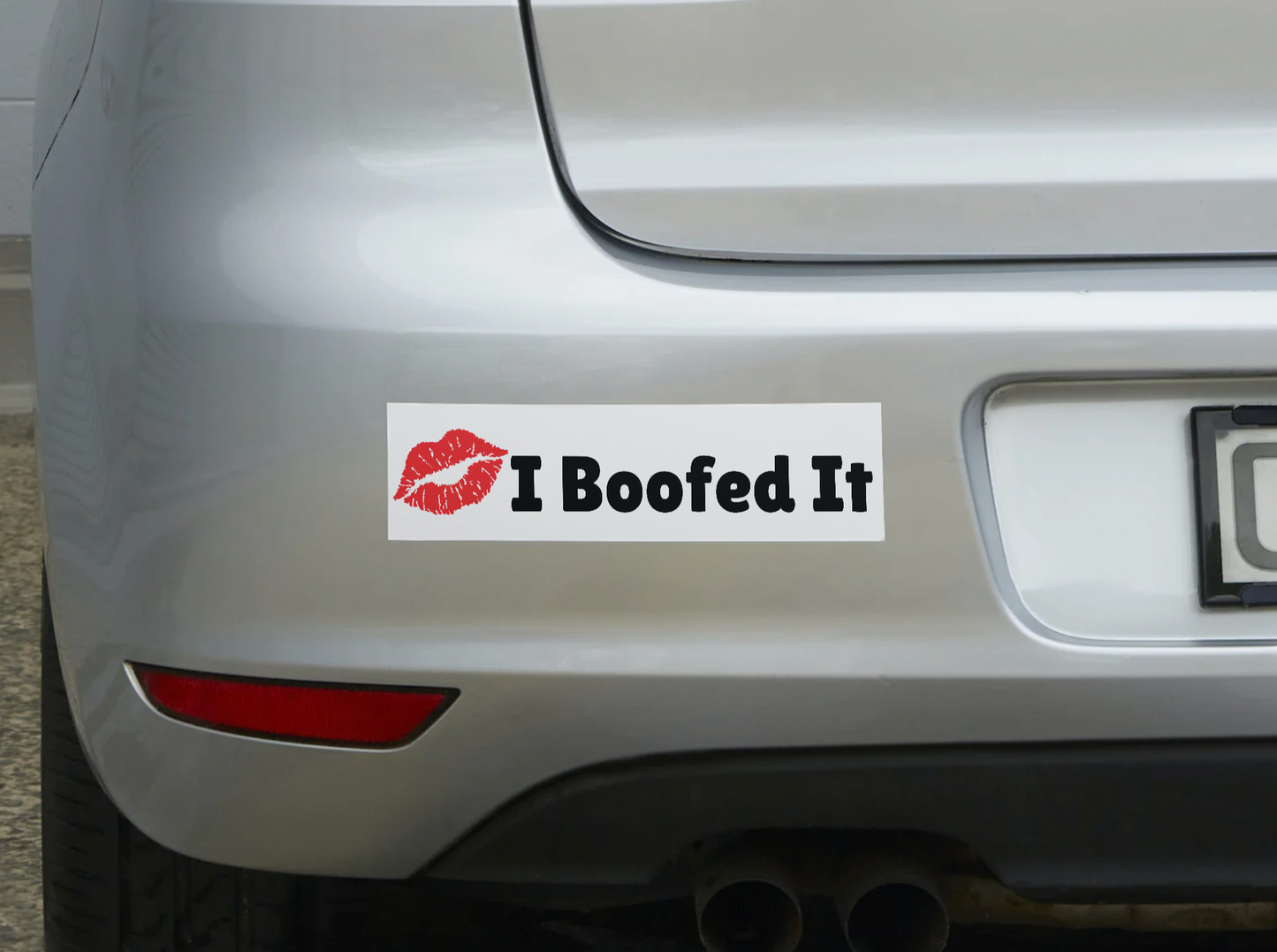 I Boofed It Sticker