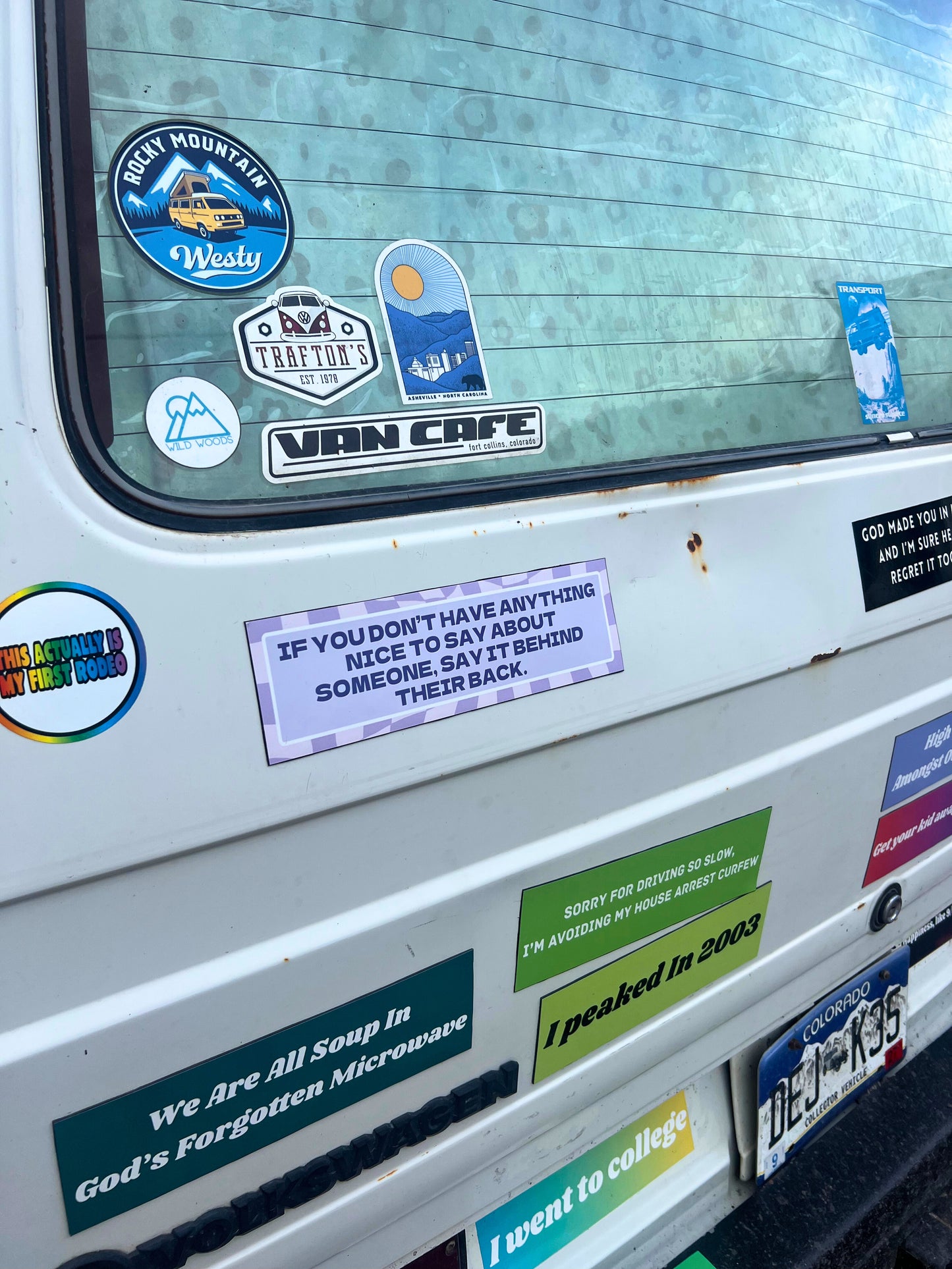 If You Don’t Have Anything Nice to Say About Someone, Say It Behind Their Back Sticker