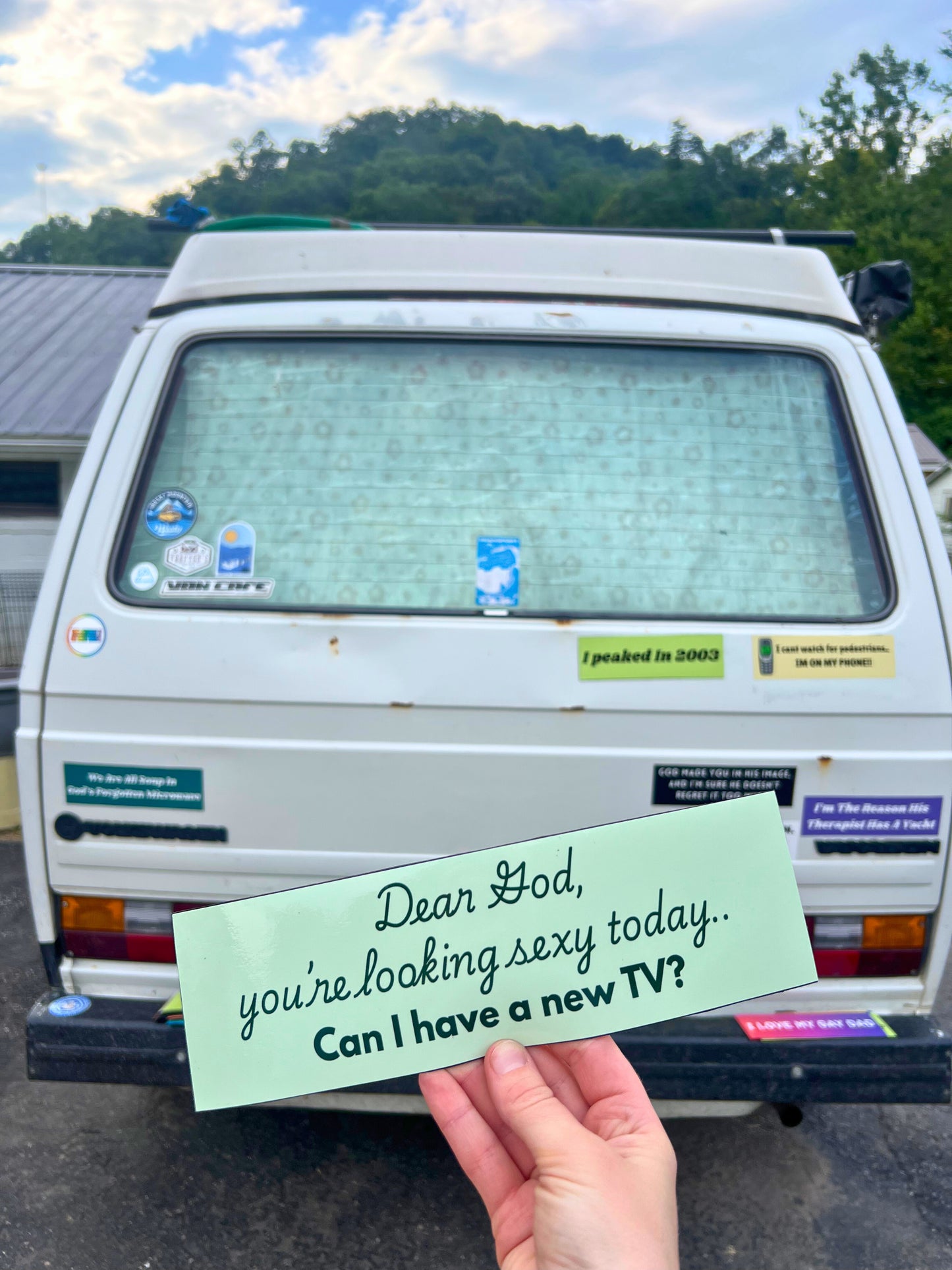 Dear God, You're Looking Sexy Today, Can I Have A New TV? Sticker