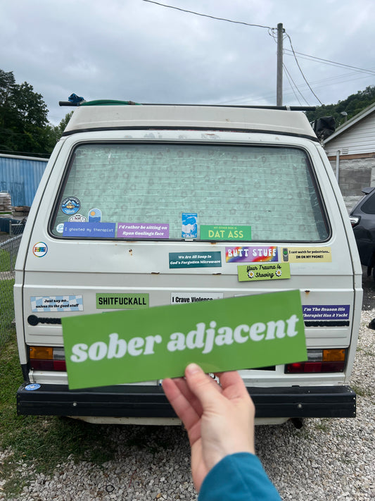 Sober Adjacent Sticker