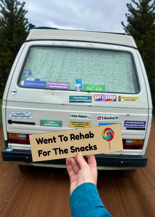 Went to Rehab For the Snacks Sticker