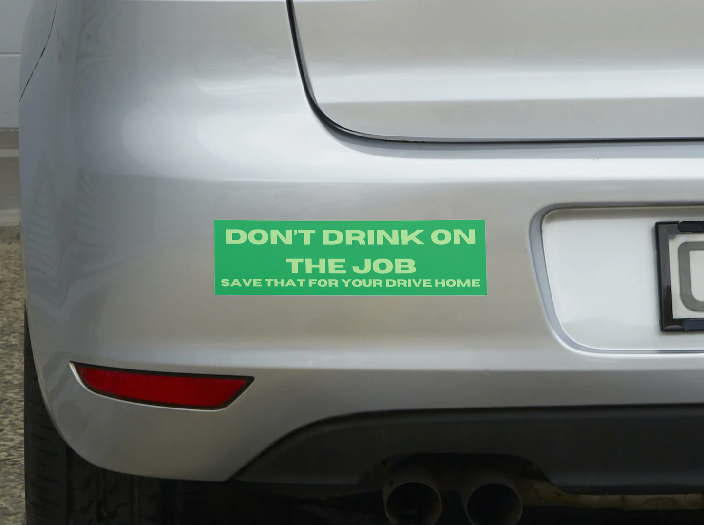 Don't Drink on the Job Sticker