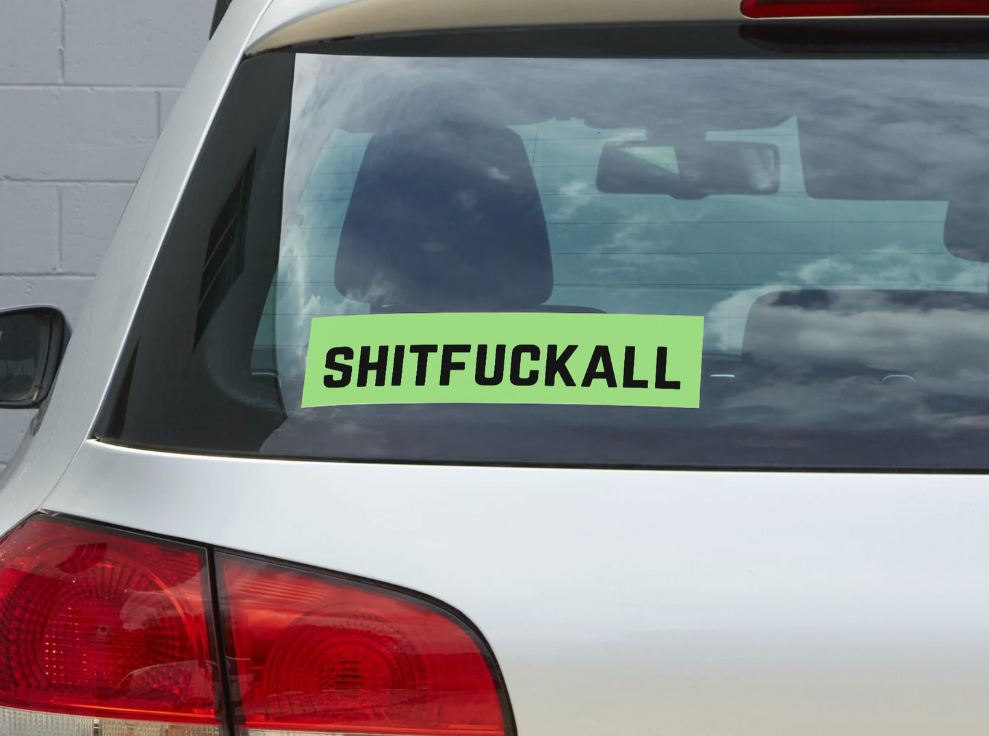 SHITFUCKALL Sticker