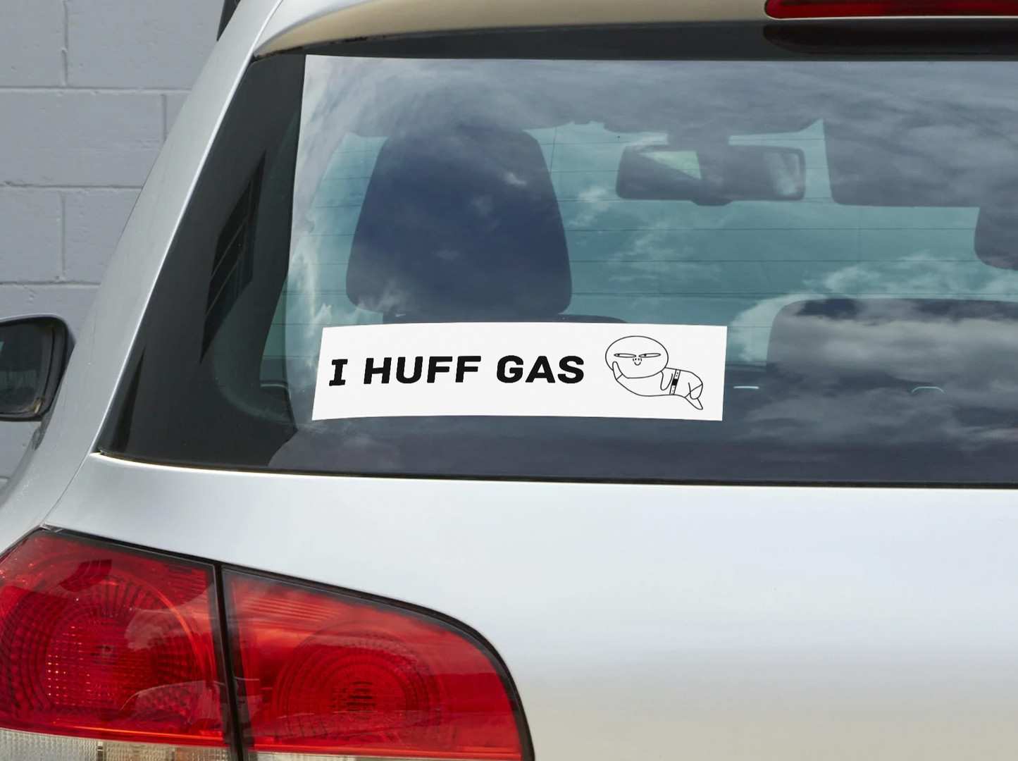 I Huff Gas Sticker
