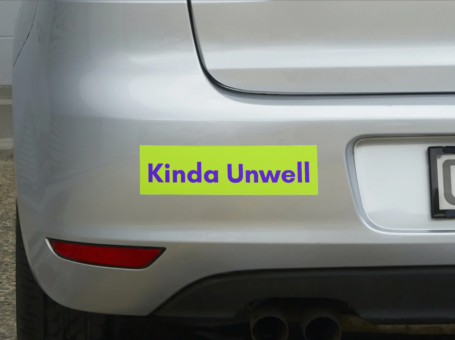 Kinda Unwell Sticker