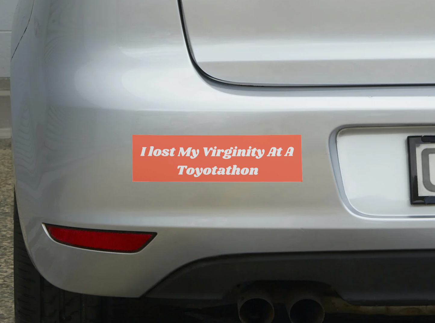 I Lost My Virginity at a Toyotathon Sticker