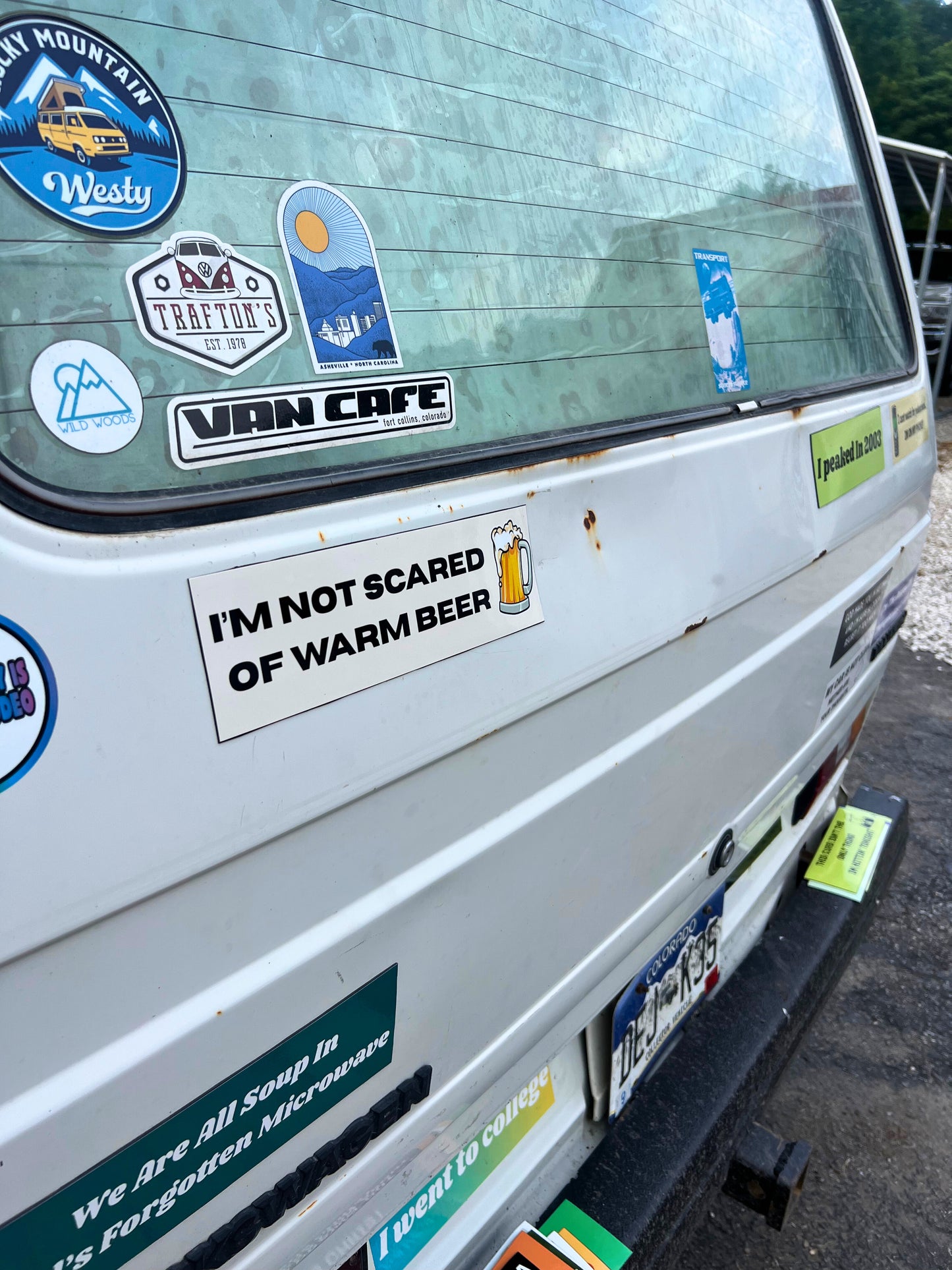 I’m Not Scared of Warm Beer Sticker