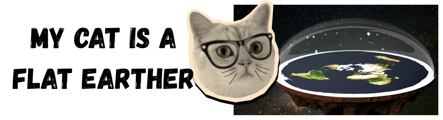 My Cat is a Flat Earther Sticker