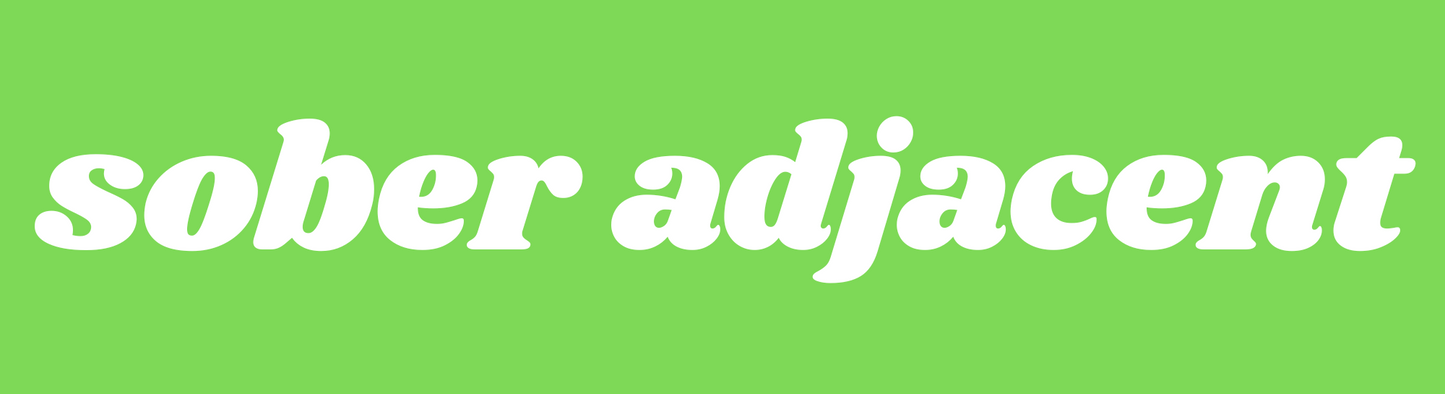 Sober Adjacent Sticker